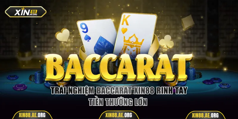 Baccarat Xin88