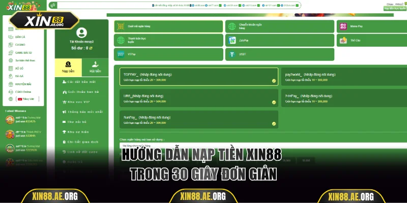 Hướng dẫn nạp tiền Xin88 trong 30 giây đơn giản